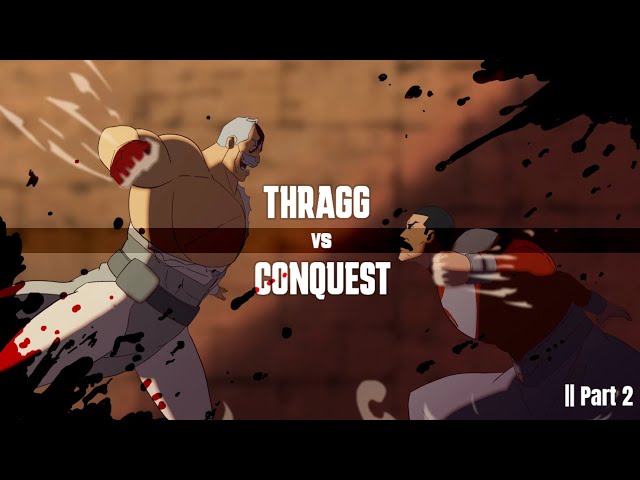 THRAGG VS CONQUEST PART 2 || Fan animation 