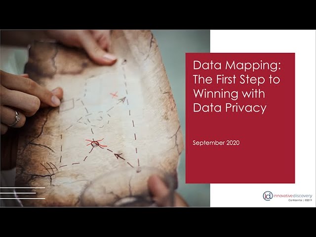 Data Mapping  The First Step to Winning with Data Privacy