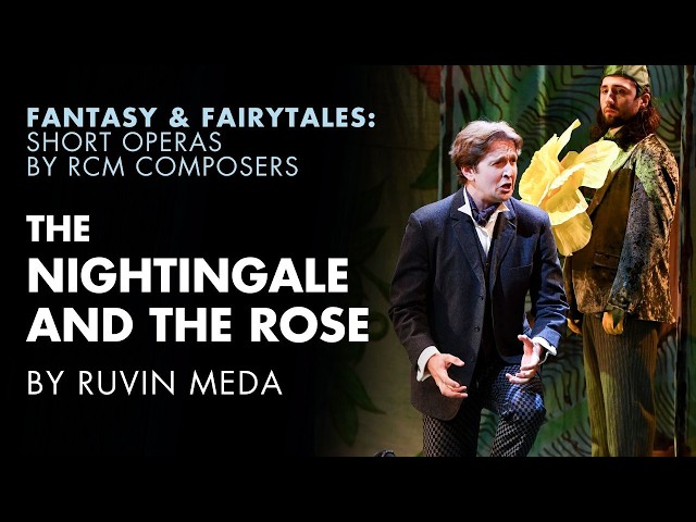 Opera: 'The Nightingale and the Rose' by Ruvin Meda