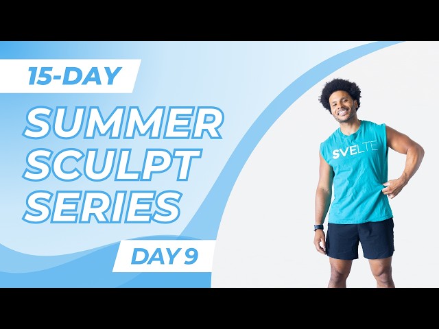 15-Day Summer Sculpt Series - Day 9 | Muffin Top Fat Burn | All Standing, At Home
