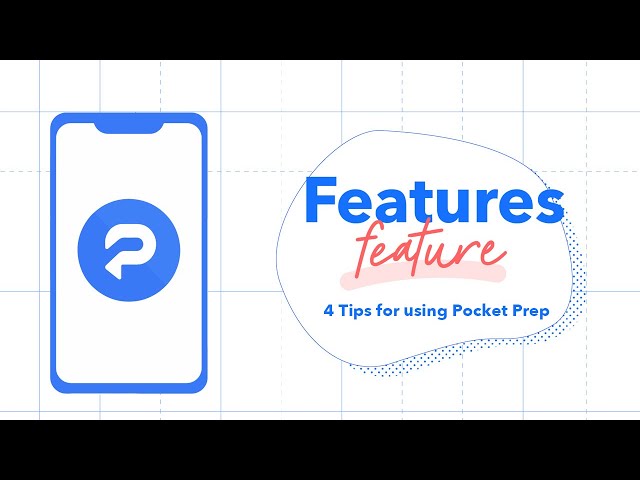 Pocket Prep Features Feature: App Tips