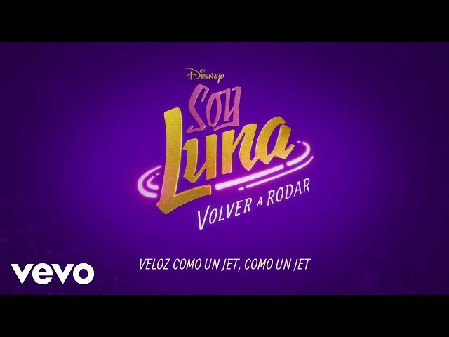 Jet (De "Soy Luna: Volver a rodar" | Disney+ | Lyric Video)