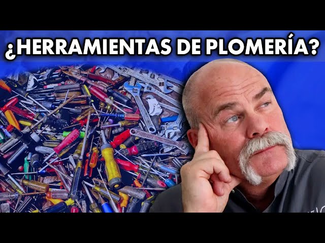 Herramientas IMPRESCINDIBLES Para Nuevos Plomeros