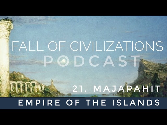 21. Majapahit - Empire of the Islands