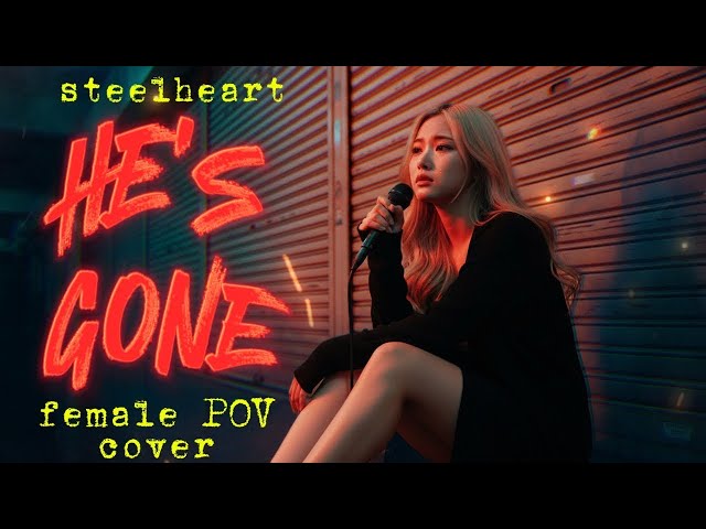 HE'S GONE (She's Gone) - Steelheart // AI Cover // Female POV #shesgone #steelheart #aicover #cover