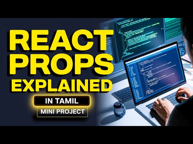 Master React Props | Step-by-Step Guide with Mini Project | Tamil
