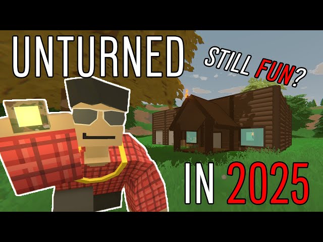 Unturned in 2025 - Is It Still Fun?