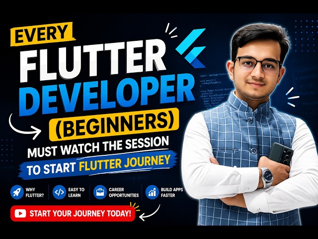 Every Flutter Developer (Beginners) Must Watch the Session to Start Flutter Journey | Noman Molla