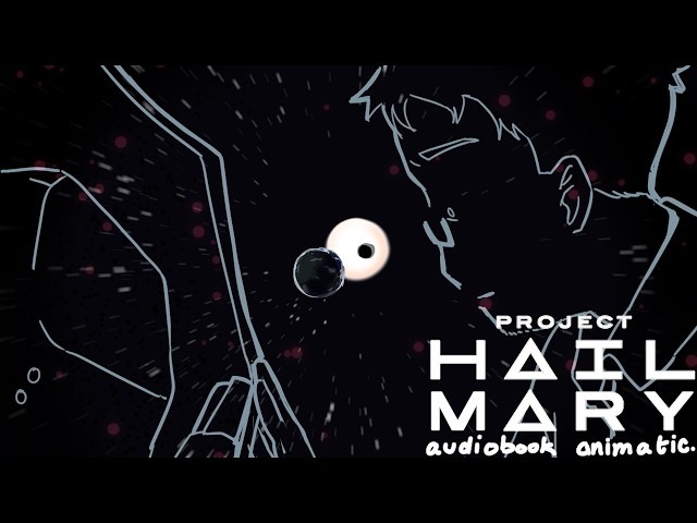 Project Hail Mary | Audiobook Animatic "46 Years"