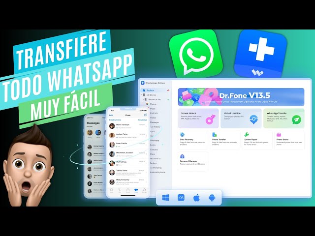 Dr.Fone - Transfiere TODO tu WhatsApp muy Fácil a otro Teléfono