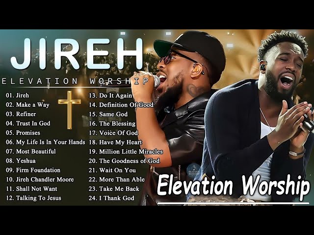 ELEVATION WORSHIP X MAVERICK CITY MUSIC 2025 - Chandler Moore, Naomi Raine: Jireh, Most Beautifu #97