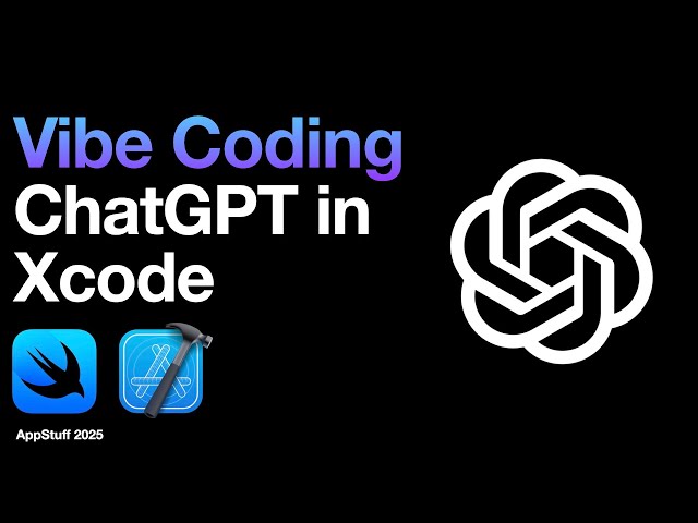 Vibe Coding with ChatGPT in Xcode: Build Smarter, Code Faster