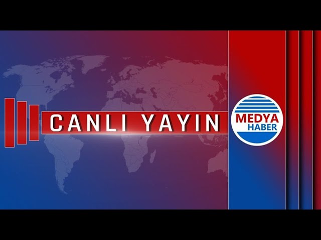 MEDYA HABER TV CANLI YAYIN ᴴᴰ