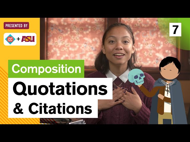 Citations and Quotes: Study Hall Composition #7: ASU + Crash Course