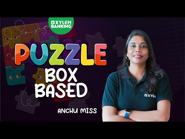 PUZZLE  - BOX BASED | REASONING TRICKS | RRB | IBPS |  SBI | RBI | XYLEM BANKING