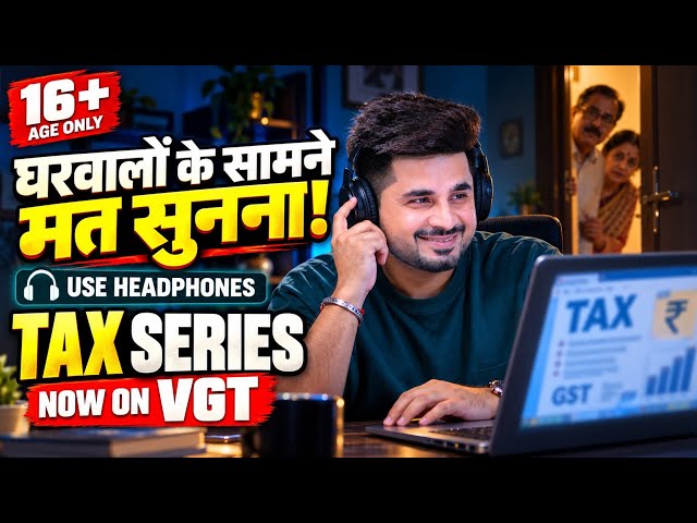 Only For 16+😨 Akele me Sunna Isko😷 Tax Series 🔥 Gaba Sir #icai #icsi 