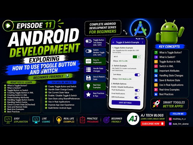 🚀 Episode 11: Android Development – How to use Toggle Button and Switch | Explained for Beginners