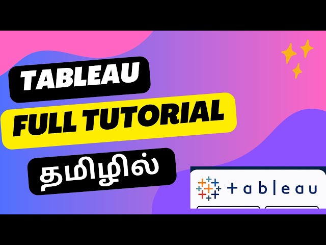 Tableau Tutorial For Beginners In Tamil |  Tableau full tutorial in tamil