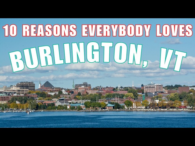 What To Do in BURLINGTON Vermont for an UNFORGETTABLE Trip