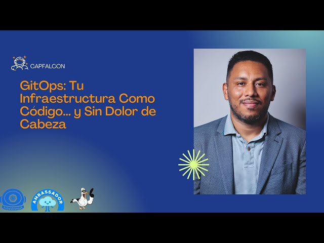 GitOps: Tu Infraestructura Como Código... y Sin Dolor de Cabeza