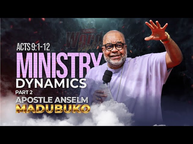 Ministry dynamics Part II - Apostle Anselm Madubuko || Word Explosion 2023 ||  Day 4 Revival Service
