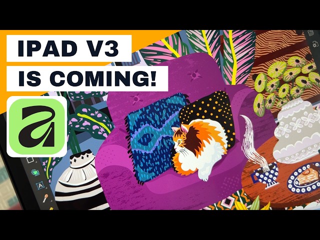 Affinity V3 for iPad Finally Coming! My Expectations vs My Workflow
