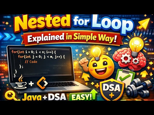 Nested for Loop in Java 🔥 Easiest Trick Ever! (DSA Shortcut)