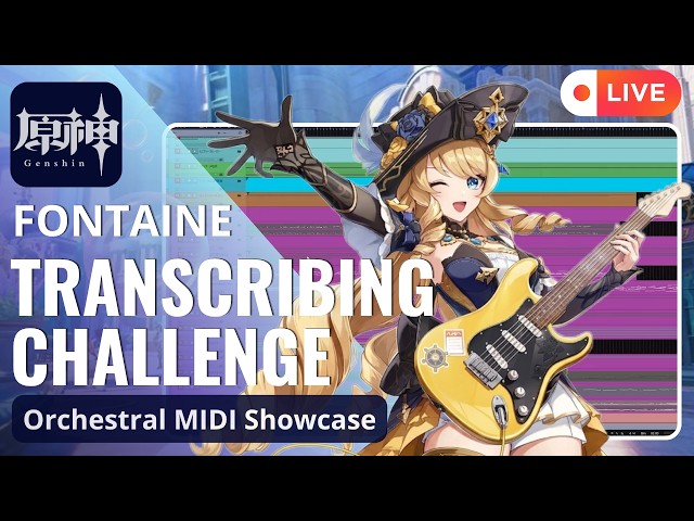 GENSHIN | Fontaine OST - Transcribing by Ear [ #201 ]
