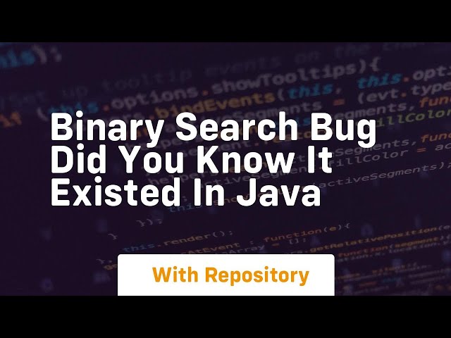 binary search bug did you know it existed in java