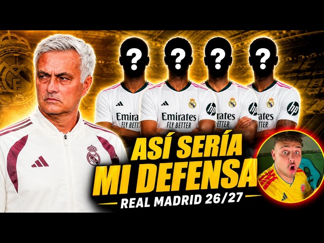 THIS IS WHAT MY MOURINHO REAL MADRID 26/27 DEFENSE WOULD LOOK LIKE! *Realistic SIGNINGS*