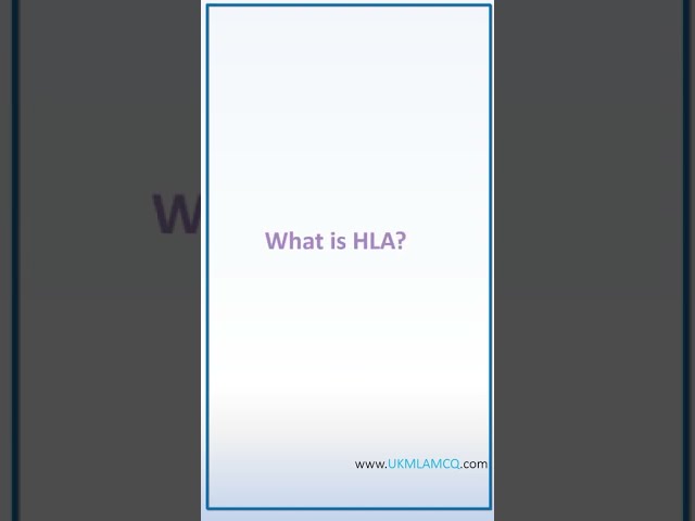 What is HLA?
