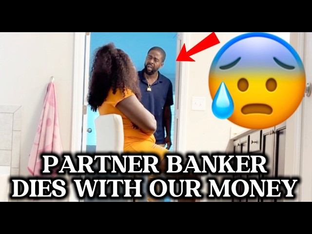 PARTNER BANKER DIES WITH OUR MONEY PRANK ON MY JAMAICAN HUSBAND
