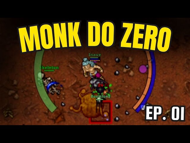 MONK FROM ZERO | LOTS OF SKILL AND A DREAM | EP. 01