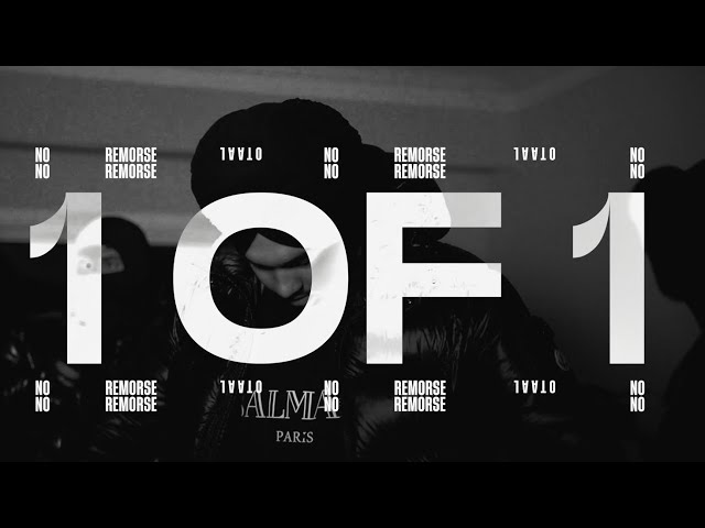 1 OF 1 - OtaaL | NO REMORSE (Official Music Video)