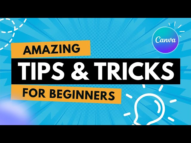 Canva Tutorial For Beginners: Tips and Tricks to Design Stunning Posters
