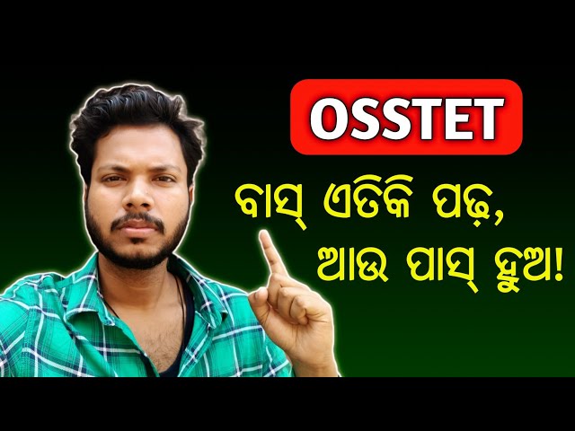 How to Crack OSSTET in First Attempt | My Personal Experience & Best Preparation Tips | Deep Jena 