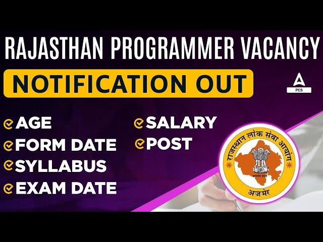 RPSC Programmer Vacancy 2024 Out| Rajasthan Programmer Syllabus, Exam Pattern, Age Limit, Salary