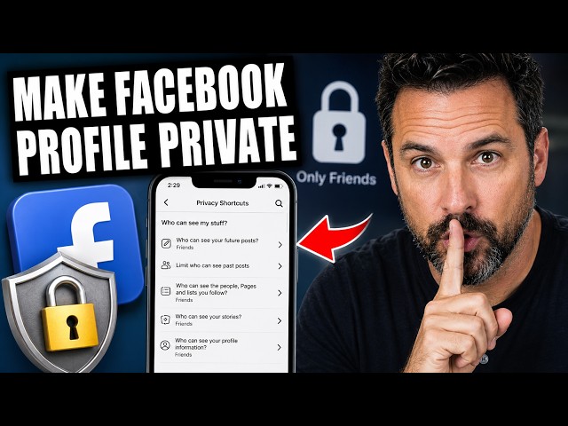 How to Make Facebook Profile Completely Private