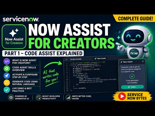🔥 ServiceNow Now Assist for Creator | Code Assist Explained with Live Demo & Activation Guide