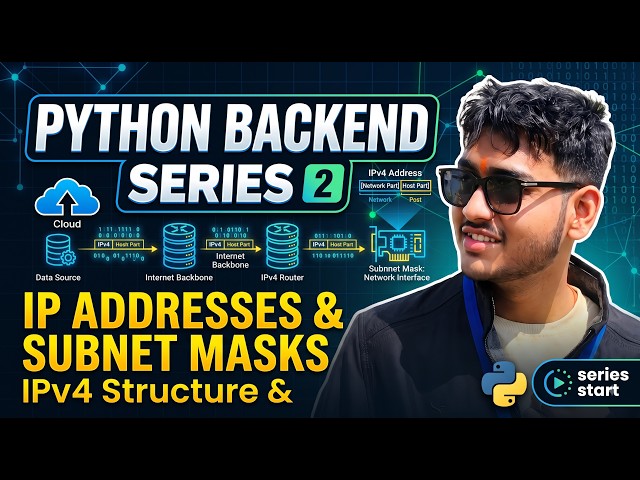 Python Backend Series #2 | IP Address Explained from Scratch | IPv4, Private IP & Subnet Mask