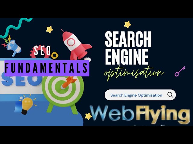 SEO Fundamental | SEO Basic | What is SEO? | On-Page SEO | WebFlying
