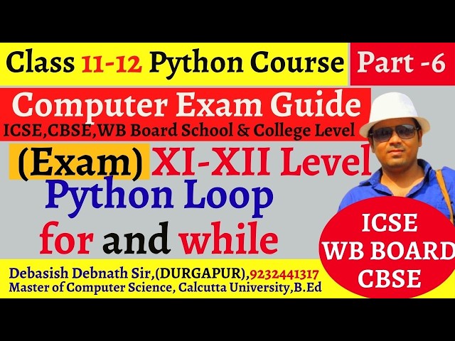 Python Course Loop for and while loop and range function by debasish sir,Durgapur,Mob. 9232441317