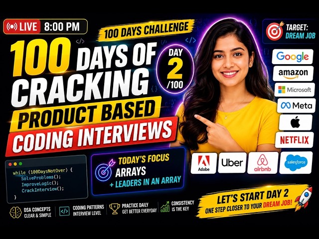 100 Days of Cracking Product-Based Coding Interviews 🔥 Day 3/100 | DSA + LeetCode | LIVE 8 PM