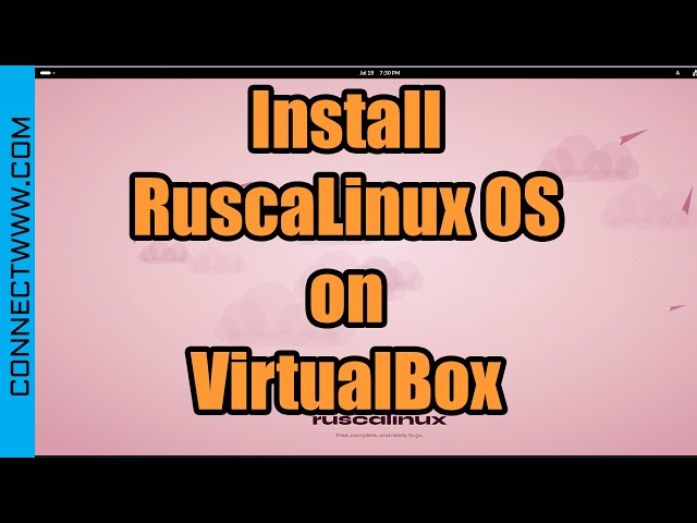 How to Install RuscaLinux on VirtualBox | Debian based Linux Distribution