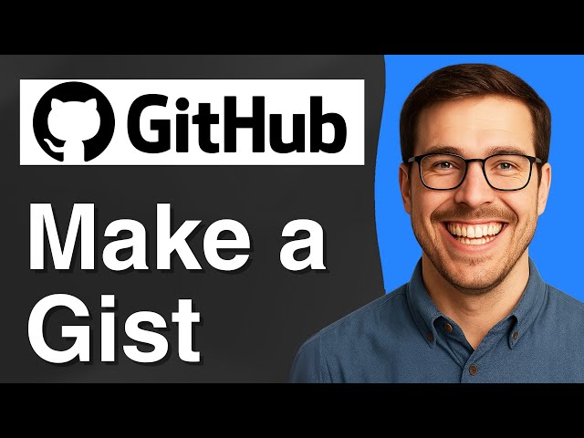 How to make a gist on GitHub [2025 Easy Guide]