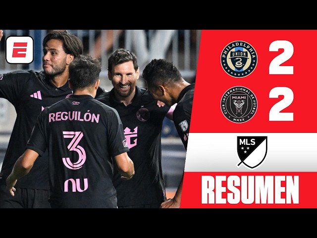 MESSI BRILLÓ CON GOLAZO, pero el INTER MIAMI solo pudo EMPATAR por 2-2 vs PHILADELPHIA UNION | MLS