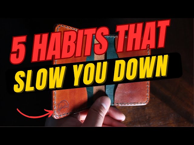 5 Leatherworking Habits That Are Wasting Your Time (And How to Fix Them)