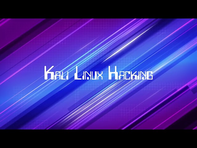 Kali Linux Hacking