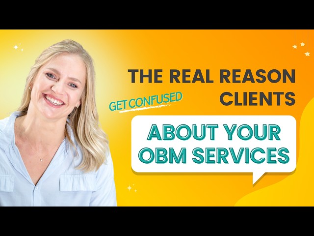 The Real Reason Clients Get Confused About Your OBM Services