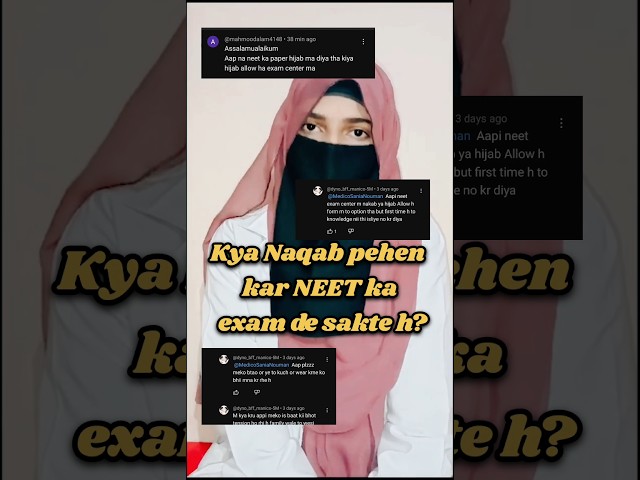 NEET DRESS CODE|| Naqab allowed or not 🚫 #neet #neet2024 #viral #medico #motivation #ramadan #short